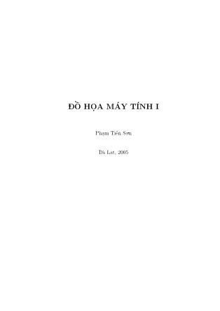 Giáo trình Đồ họa máy tính I (Phần 1) - Phạm Tiến Sơn