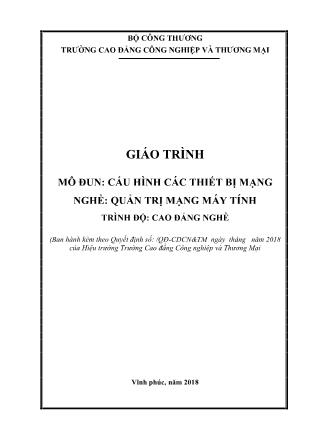 Giáo trình mô đun Cấu hình các thiết bị mạng - Nghề: Quản trị mạng máy tính