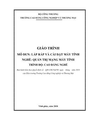 Giáo trình mô đun Lắp ráp và cài đặt máy tính - Nghề: Quản trị mạng máy tính