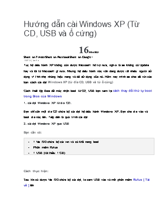 Hướng dẫn cài Windows XP (Từ CD, USB và ổ cứng)