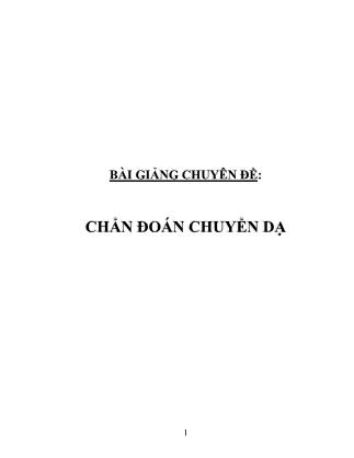 Bài giảng Chuyên đề Chẩn đoán chuyển dạ