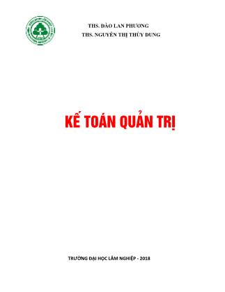 Bài giảng Kế toán quản trị - Đào Lan Phương