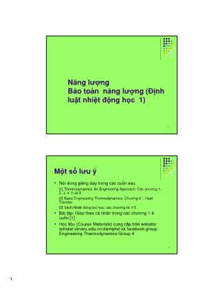 Bài giảng Kỹ thuật nhiệt - Chương 2a: Năng lượng Bảo toàn năng lượng (Định luật nhiệt động học 1)