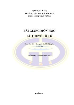 Bài giảng Lý thuyết ô tô - Phan Minh Đức