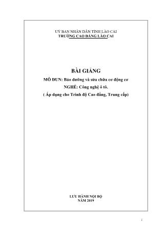 Bài giảng mô đun Bảo dưỡng và sửa chữa cơ động cơ - Nghề: Công nghệ ô tô
