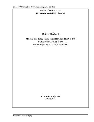 Bài giảng mô đun Bảo dưỡng và sửa chữa hệ thống điều hòa không khí trên ô tô - Nghề: Công nghệ ô tô