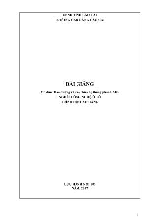 Bài giảng mô đun Bảo dưỡng và sửa chữa hệ thống phanh ABS - Nghề: Công nghệ ô tô