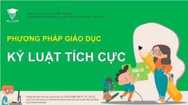 Bài giảng Phương pháp giáo dục kỷ luật tích cực