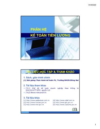 Bài giảng Thực hành kế toán doanh nghiệp 1 - Chương 5: Phân hệ kế toán tiền lương - Trần Thị Huyên