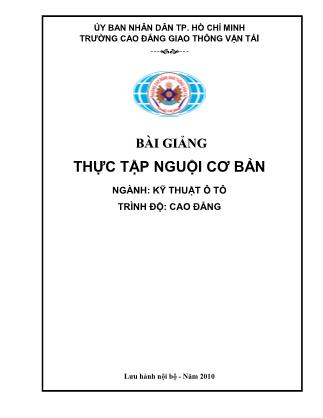 Bài giảng Thực tập nguội cơ bản - Ngành: Kỹ thuật ô tô
