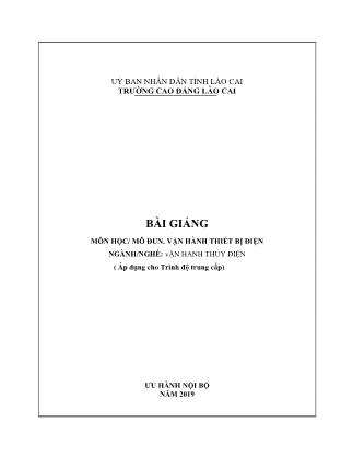 Bài giảng Vận hành thiết bị điện - Ngành/nghề: Vận hành thủy điện