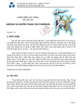 Bài tập lớn môn Nhập môn lập trình - Đề tài: Arceus và huyền thoại các Pokémon