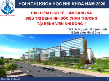 Bài thuyết trình Đặc điểm dịch tễ, lâm sàng và điều trị bệnh nhi sốc chấn thương tại Bệnh viện Nhi đồng 1 - Nguyễn Khánh Linh