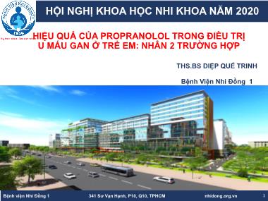 Bài thuyết trình Hiệu quả của Propranolol trong điều trị u máu gan ở trẻ em: Nhân 2 trường hợp - Diệp Quế Trinh