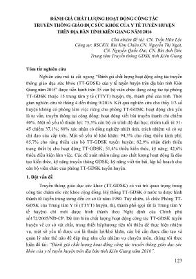Đánh giá chất lượng hoạt động công tác truyền thông giáo dục sức khỏe của y tế tuyến huyện trên địa bàn tỉnh Kiên Giang năm 2016