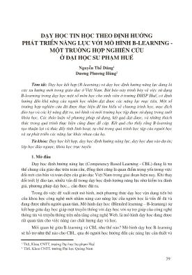 Dạy học tin học theo định hướng phát triển năng lực với mô hình B-learning - Một trường hợp nghiên cứu ở Đại học Sư phạm Huế