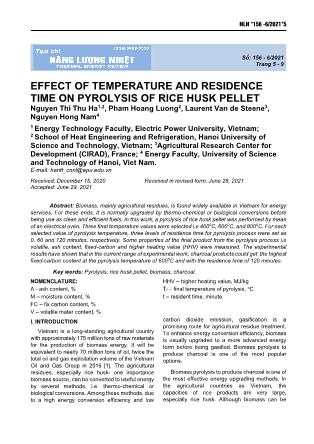 Effect of temperature and residence time on pyrolysis of rice husk pellet