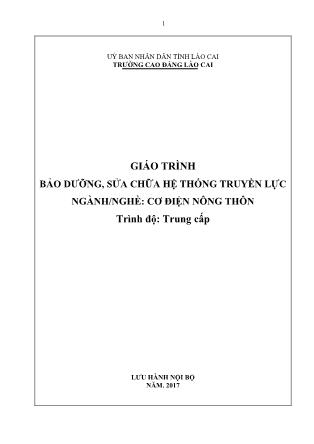 Giáo trình Bảo dưỡng, sửa chữa hệ thống truyền lực - Ngành/nghề: Cơ điện nông thôn