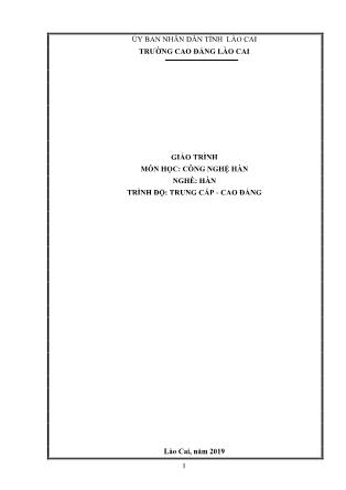 Giáo trình Công nghệ hàn - Nghề: Hàn