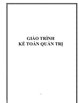 Giáo trình Kế toán quản trị (Phần 1)