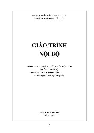 Giáo trình mô đun Bảo dưỡng, sửa chữa động cơ không đồng bộ - Nghề: Cơ điện nông thôn