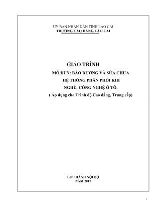 Giáo trình mô đun Bảo dưỡng và sửa chữa hệ thống phân phối khí - Nghề: Công nghệ ô tô