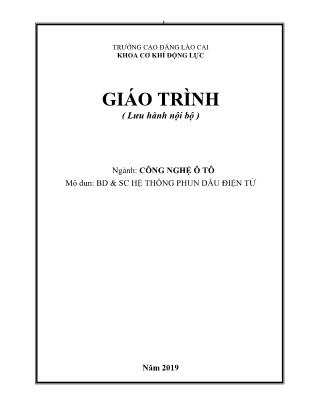 Giáo trình mô đun Bảo dưỡng và sửa chữa hệ thống phun dầu điện tử - Ngành: Công nghệ ô tô