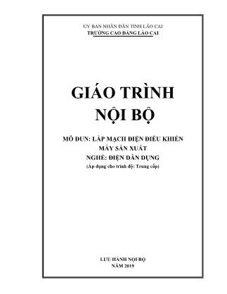 Giáo trình mô đun Lắp mạch điện điều khiển máy sản xuất - Nghề: Điện dân dụng