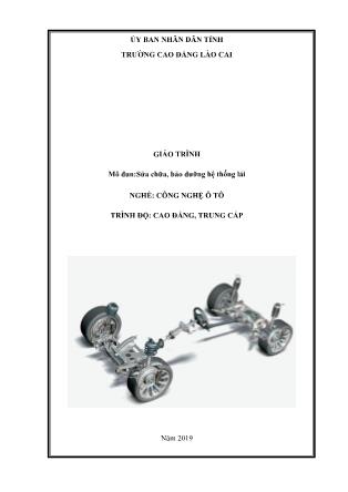 Giáo trình mô đun Sửa chữa, bảo dưỡng hệ thống lái - Nghề: Công nghệ ô tô