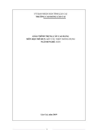 Giáo trình môn Kết cấu thép thông dụng - Ngành/nghề: Hàn