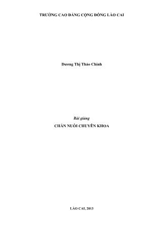 Bài giảng Chăn nuôi chuyên khoa - Dương Thị Thảo Chinh
