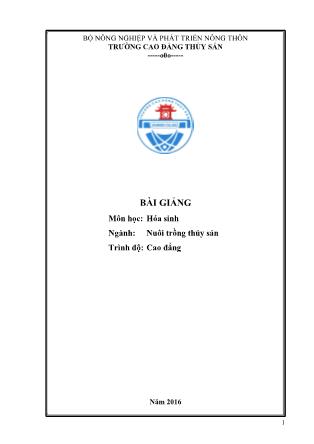 Bài giảng Hóa sinh - Ngành: Nuôi trồng thủy sản