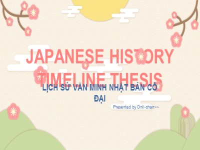 Bài giảng Lịch sử văn minh Nhật Bản cổ đại