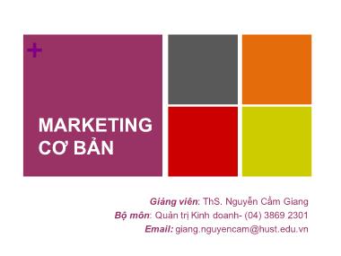 Bài giảng Marketing cơ bản - Giới thiệu học phần marketing cơ bản - Nguyễn Cẩm Giang