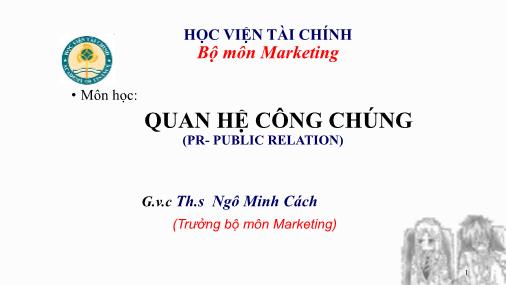 Bài giảng Quan hệ công chúng - Chương 7: Quan hệ cộng đồng - Ngô Minh Cách