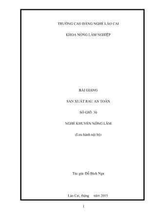 Bài giảng Sản xuất rau an toàn - Nghề: Khuyến nông lâm