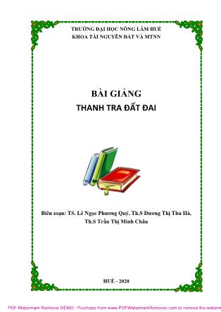 Bài giảng Thanh tra đất đai - Lê Ngọc Phương Quý