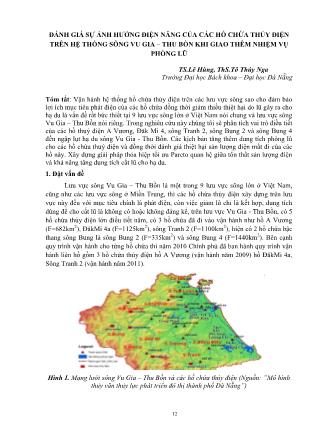 Đánh giá sự ảnh hưởng điện năng của các hồ chứa thủy điện trên hệ thống sông Vu Gia – Thu Bồn khi giao thêm nhiệm vụ phòng lũ