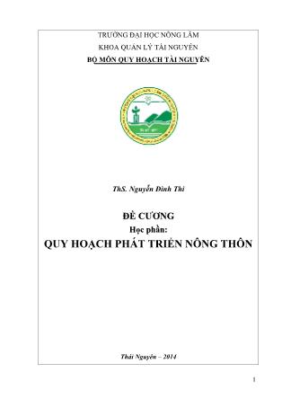Đề cương học phần Quy hoạch phát triển nông thôn - Nguyễn Đình Thi