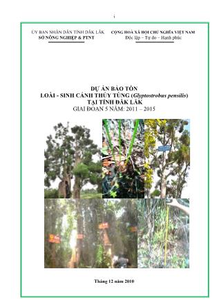 Dự án Bảo tồn loài - sinh cảnh thủy tùng (Glyptostrobus pensilis) tại tỉnh Đăk Lăk giai đoạn 5 năm 2011-2015