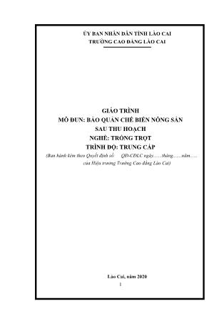 Giáo trình mô đun Bảo quản chế biến nông sản sau thu hoạch - Nghề: Trồng trọt