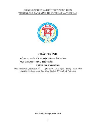 Giáo trình mô đun Nuôi cá và đặc sản nước ngọt (Phần 1) - Nghề: Nuôi trồng thủy sản