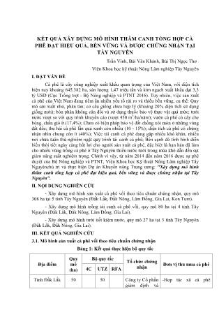 Kết quả xây dựng mô hình thâm canh tổng hợp cà phê đạt hiệu quả, bền vững và được chứng nhận tại Tây Nguyên