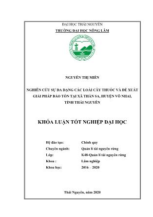 Khóa luận Nghiên cứu tính đa dạng tài nguyên cây thuốc và đề xuất giải pháp bảo tồn tại xã Thần Sa, huyện Võ Nhai, tỉnh Thái Nguyên