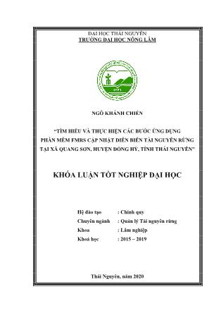 Khóa luận Tìm hiểu và thực hiện các bước ứng dụng phần mềm FMRS cập nhật nhật diễn biến tài nguyên rừng tại xã Quang Sơn, huyện Đồng Hỷ, tỉnh Thái Nguyên