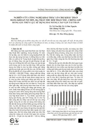Nghiên cứu công nghệ khai thác lò chợ khấu than bằng khoan nổ mìn, hạ trần thu hồi than nóc, chống giữ bằng giá thủy lực sử dụng hai máng cào vận tải than