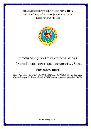 Tài liệu Hướng dẫn quản lý xây dựng/lắp đặt công trình khí sinh học quy mô vừa và lớn phủ màng HDPE