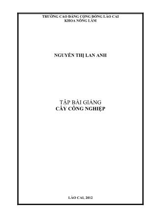 Tập bài giảng Cây công nghiệp - Nguyễn Thị Lan Anh