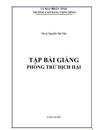 Tập bài giảng Phòng trừ dịch hại - Nguyễn Thị Tần