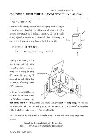 Tập bài giảng Vẽ kỹ thuật 1A - Chương 6: Hình chiếu vuông góc TCVN 7582:2006
